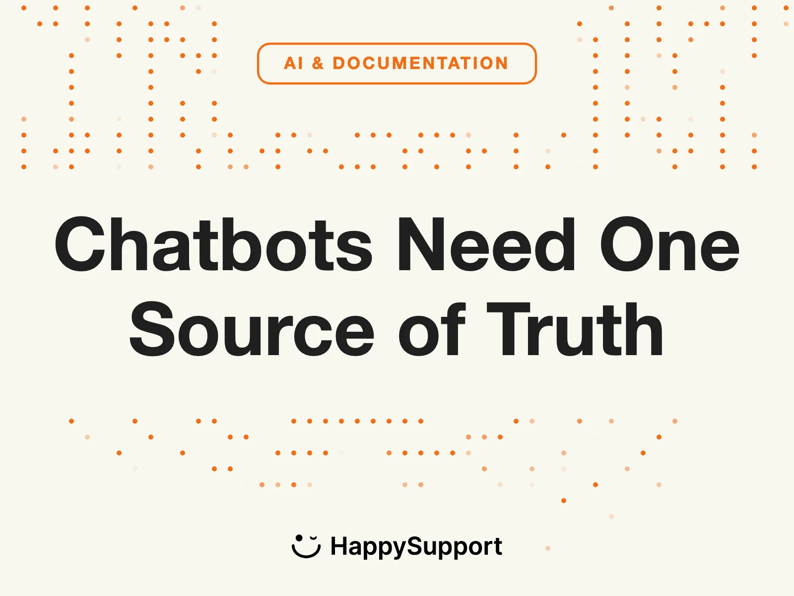 Why Your AI Chatbot Needs a Single Source of Truth