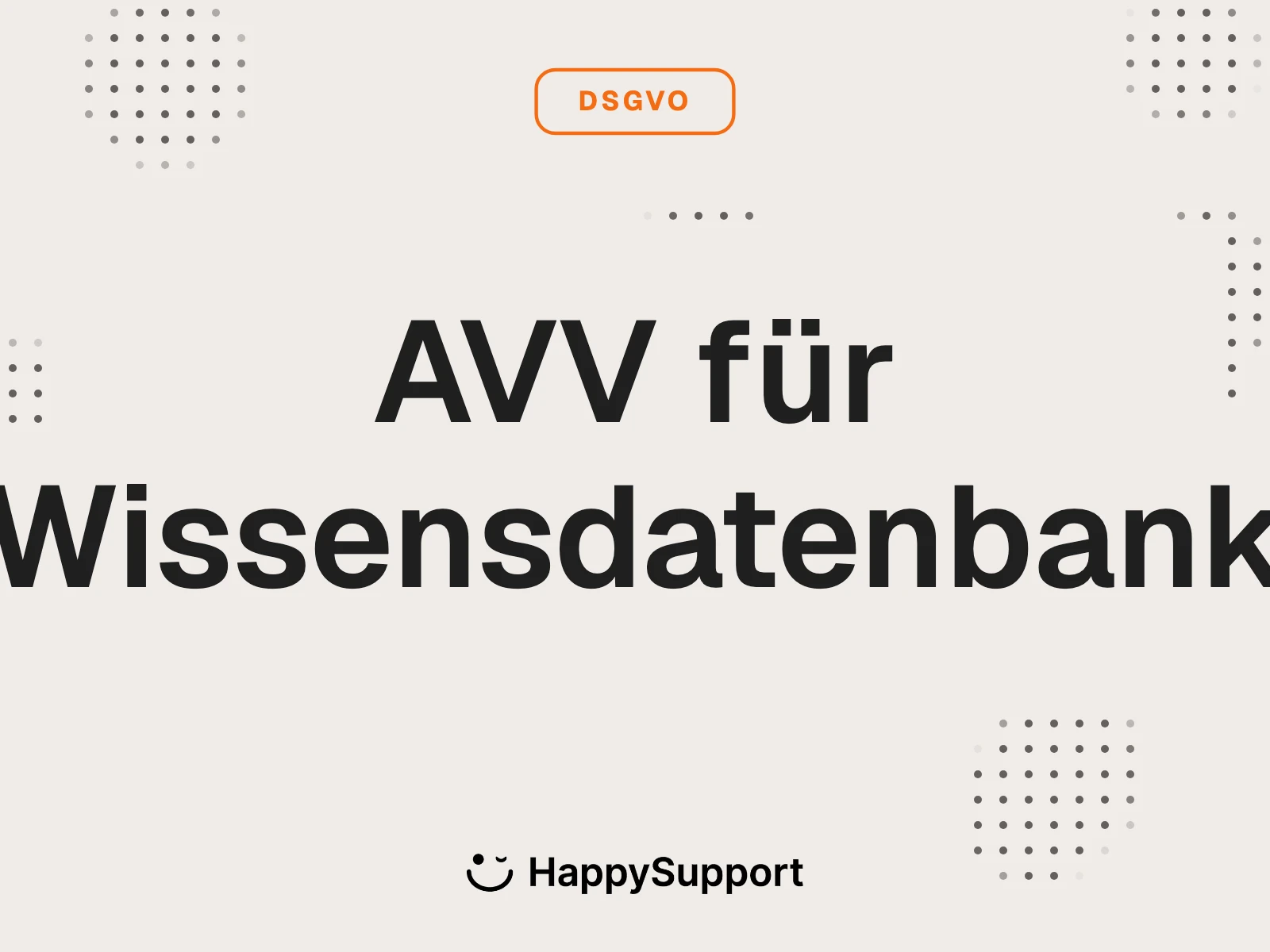 AVV Wissensdatenbank: Was DACH-Buyer prüfen müssen