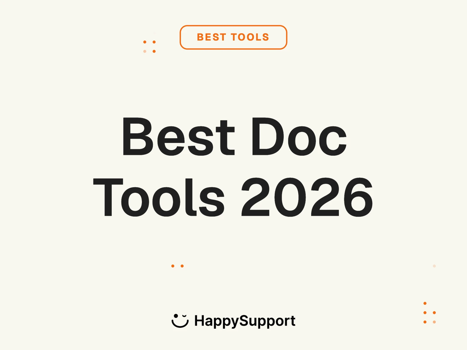 Best Documentation Tools 2026: An Honest Roundup