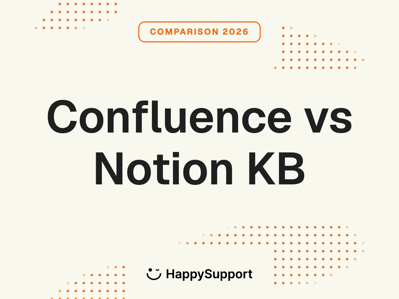 Confluence vs Notion Knowledge Base (2026)