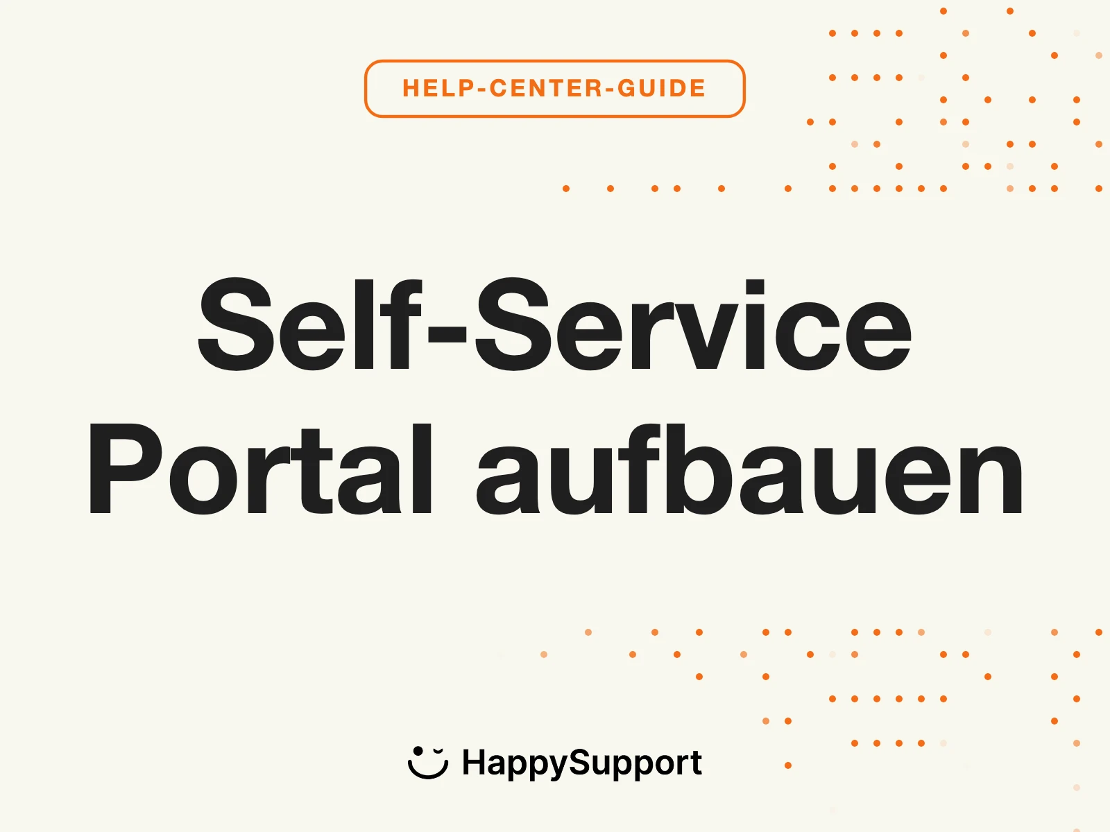 Self-Service-Portal für SaaS: Was wirklich funktioniert