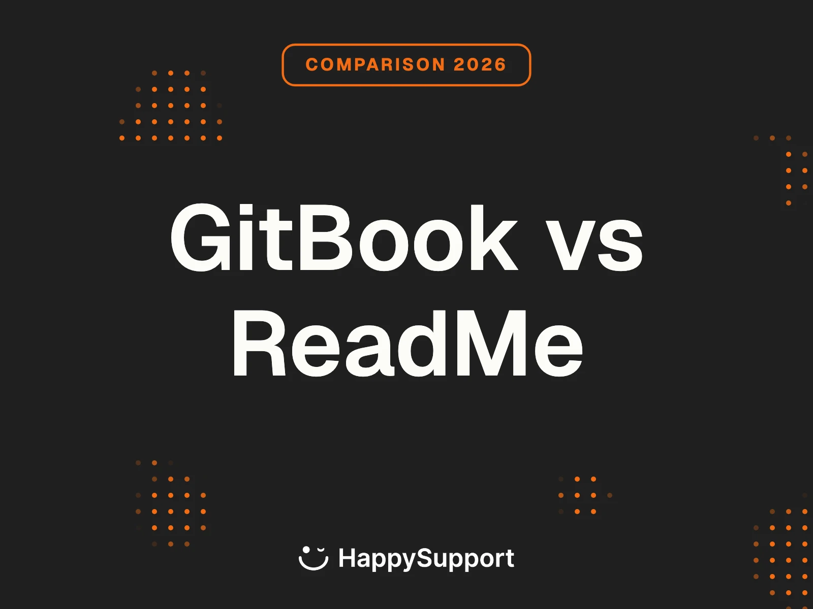 GitBook vs ReadMe 2026: Which Docs Tool Wins?