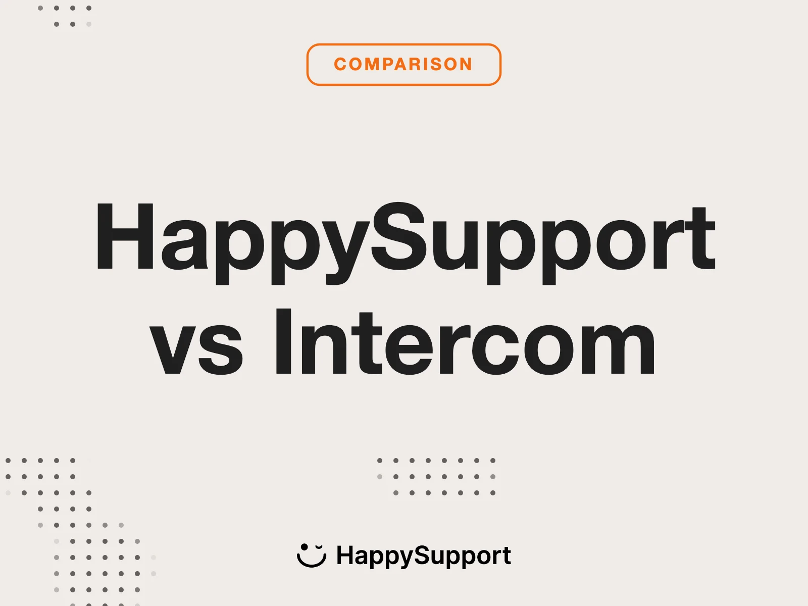 HappySupport vs Intercom Articles: Korrekte Dokumentation