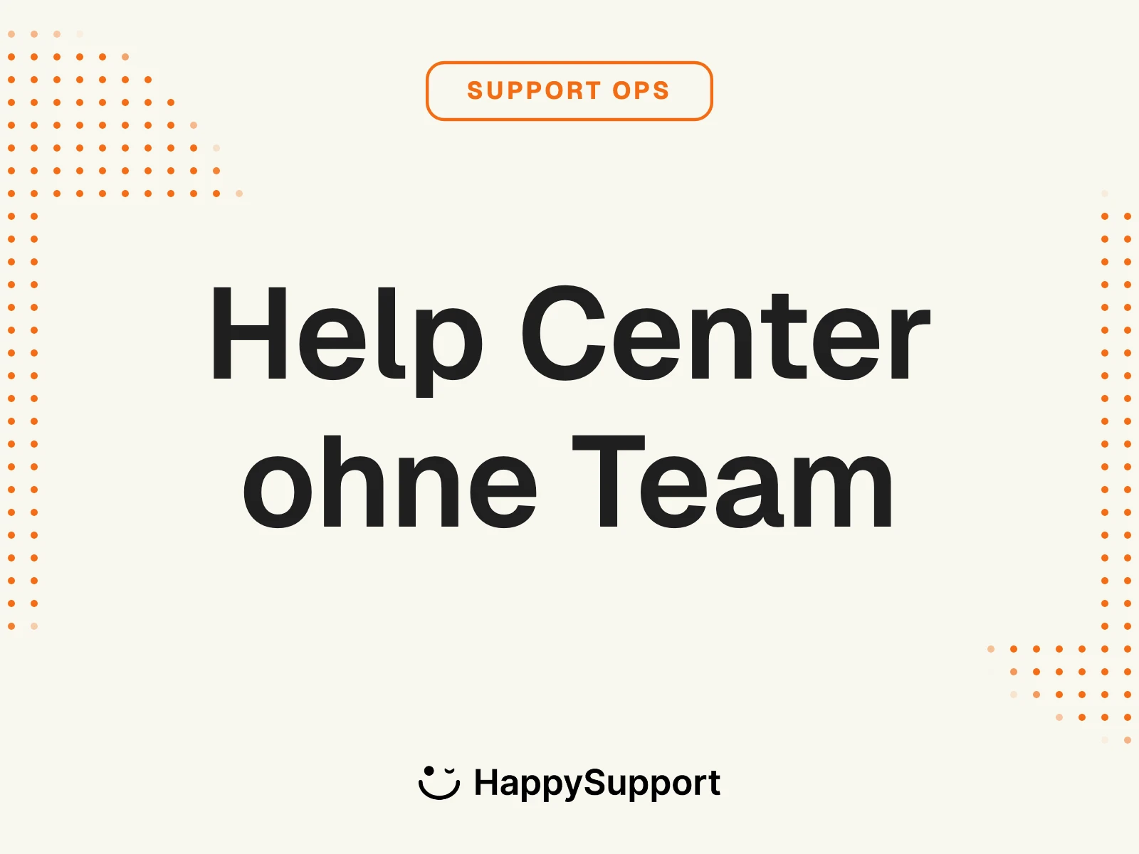 Help Center pflegen ohne Doku-Team