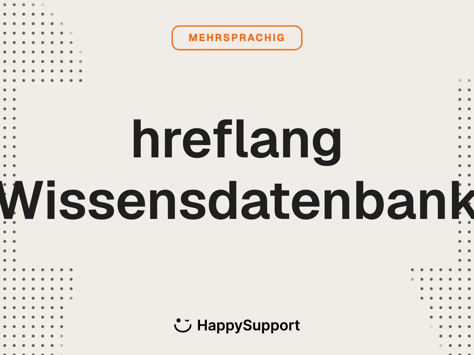 hreflang Wissensdatenbank: Korrekt setzen und Kannibalisierung vermeiden