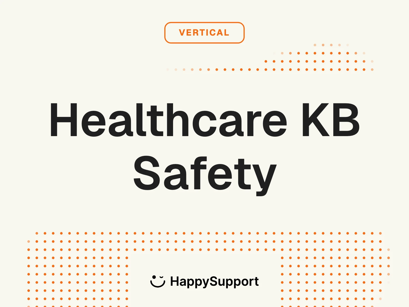 Knowledge Base for Healthcare SaaS: HIPAA + Clinical Accuracy