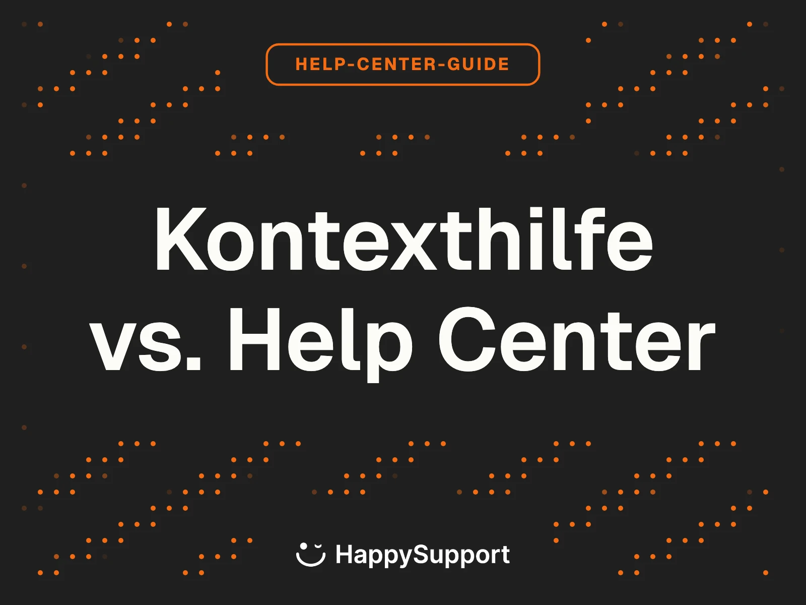 Kontextsensitive Hilfe vs. statisches Help Center
