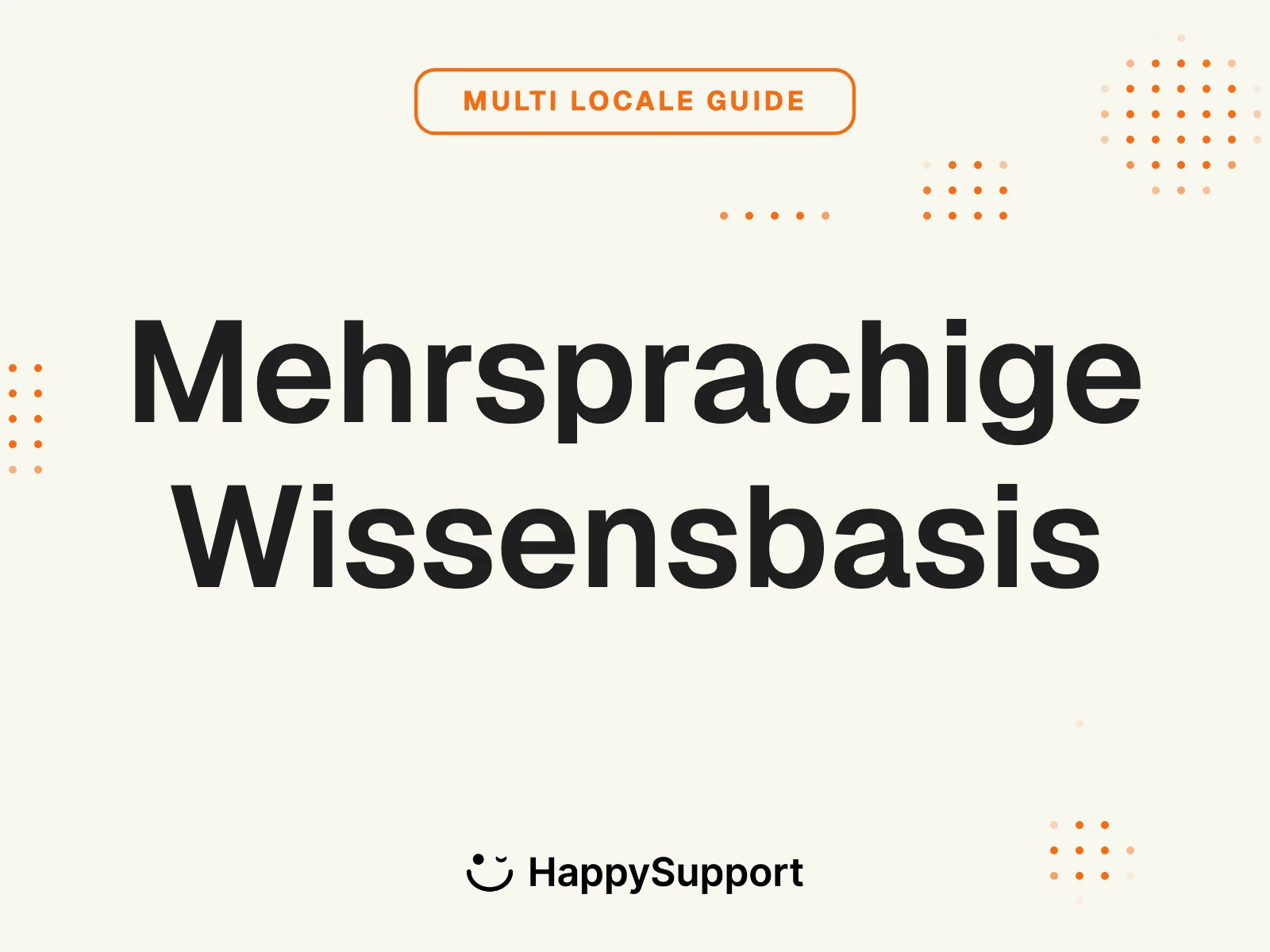 Mehrsprachige Wissensdatenbank: Aufbau und Wartung 2026