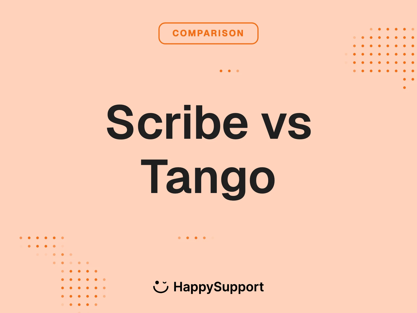 Scribe vs Tango 2026: Which Tool Breaks First?